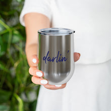 Load image into Gallery viewer, Insulated Wine Tumbler - Darlin'