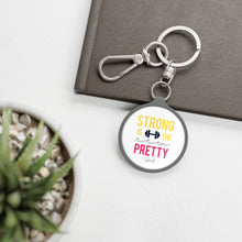Load image into Gallery viewer, Keychain - Strong is the New Pretty