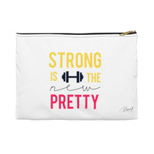 Load image into Gallery viewer, Carry All Pouch - Strong is the New Pretty