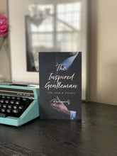 Load image into Gallery viewer, Book 5: The Inspired Gentleman (Paperback)