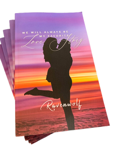 Book 6: We Will Always Be My Favorite Love Story (Paperback)