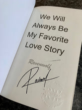 Load image into Gallery viewer, Book 6: We Will Always Be My Favorite Love Story (Paperback)