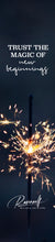 Load image into Gallery viewer, Bookmark - Trust the Magic of New Beginnings