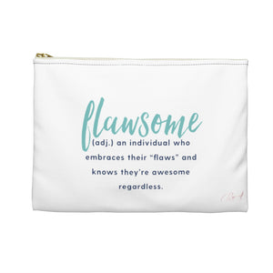 Carry All Pouch - Flawsome
