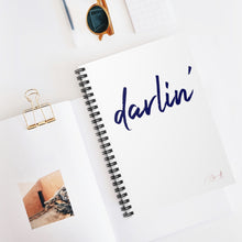 Load image into Gallery viewer, Spiral Notebook - Darlin'