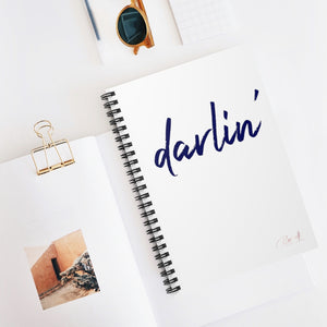 Spiral Notebook - Darlin'