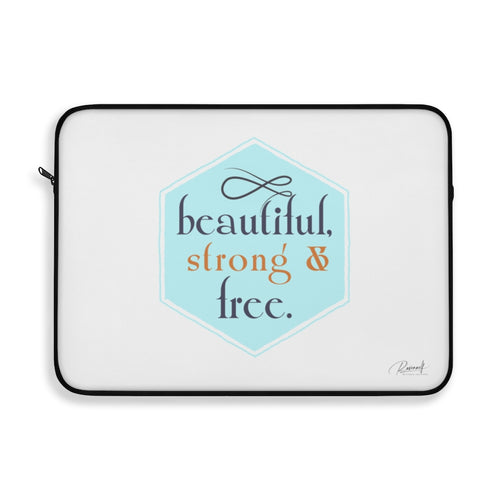 Laptop Sleeve - Beautiful, Strong & Free
