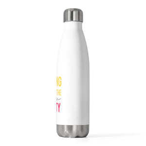 Insulated Water Bottle - Strong is the New Pretty