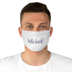 Fabric Face Mask - Hello Lovely