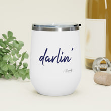 Load image into Gallery viewer, Insulated Wine Tumbler - Darlin&#39;