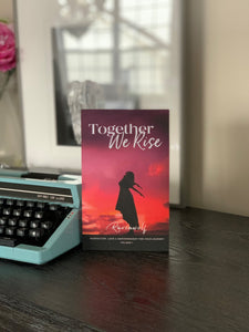 Book 1: Together We Rise (Paperback)