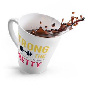 Latte Mug - Strong is the New Pretty