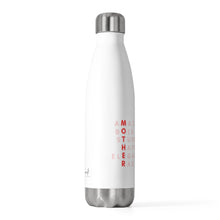 Load image into Gallery viewer, Insulated Water Bottle - Mother