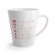 Load image into Gallery viewer, Latte Mug - Mother