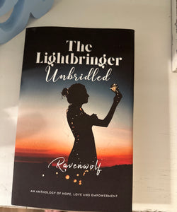 Signed Hardcover Limited Edition The Lightbringer Unbridled